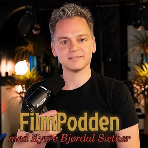 FilmPodden by Kyrre Bjørdal Sæther