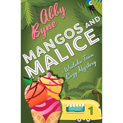 Mangos and Malice