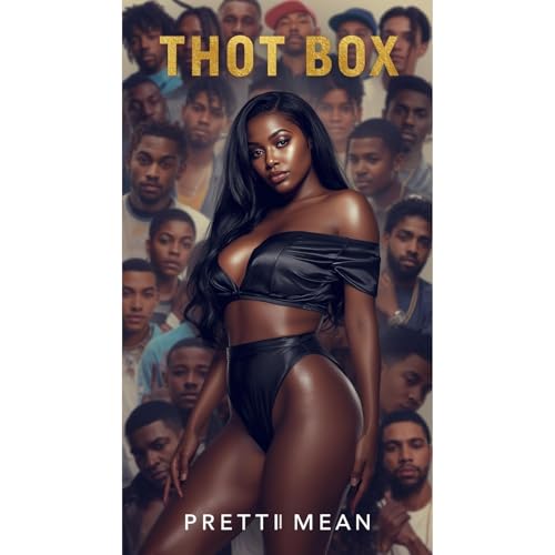 Thot Box by Prettii Mean