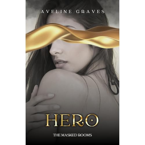 Hero by Aveline Graves
