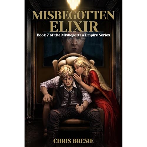 Misbegotten Elixir by Chris Bresie