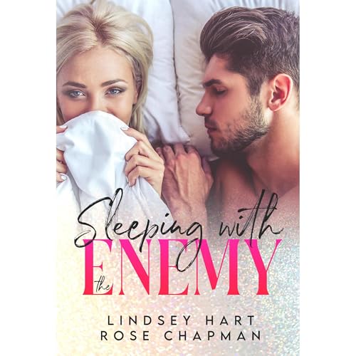 Sleeping with the Enemy