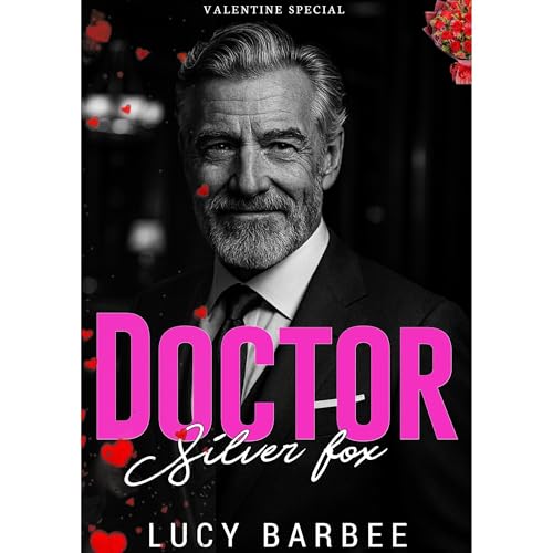 Doctor Silver Fox by Lucy Barbee