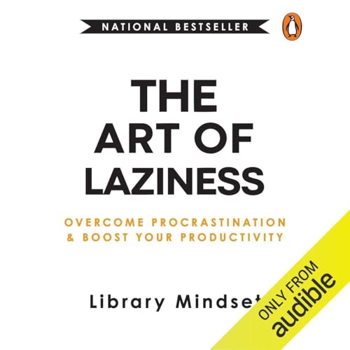 The Art of Laziness (Hindi Edition) by Library Mindset