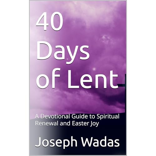 40 Days of Lent