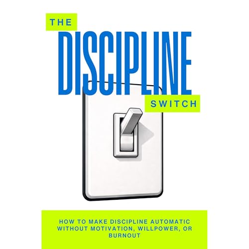 The Discipline Switch