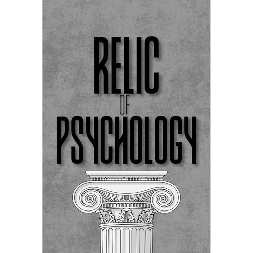 Relic of Psychology