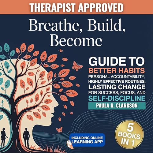 Breathe, Build, Become