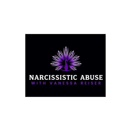 Narcissistic Abuse with Vanessa Reiser