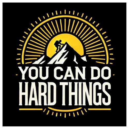 You Can Do Hard Things by Jenny Melling