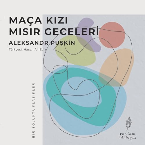 Maça Kızı - Mısır Geceleri by Aleksandr Puşkin