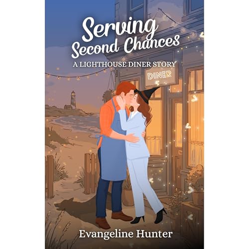 Serving Second Chances by Evangeline Hunter