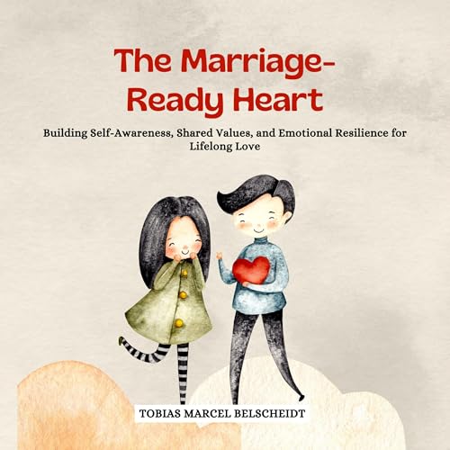 The Marriage-Ready Heart