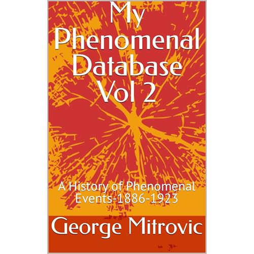 My Phenomenal Database Vol 2 by George Mitrovic