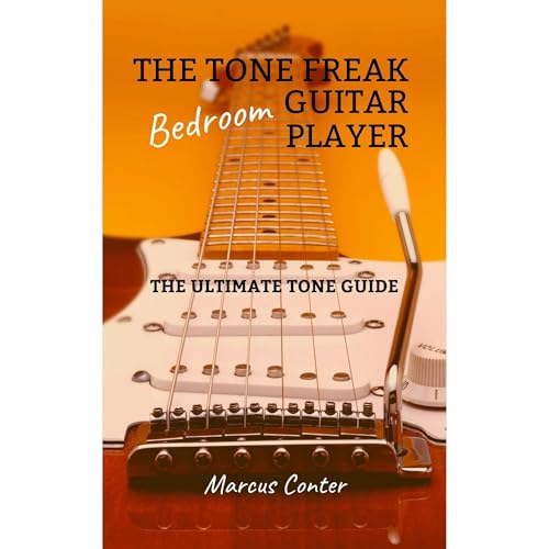 The Tone Freak Bedroom Guitar Player by Marcus Conter