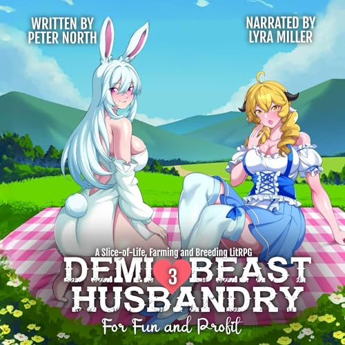 Demi-Beast Husbandry for Fun and Profit 3