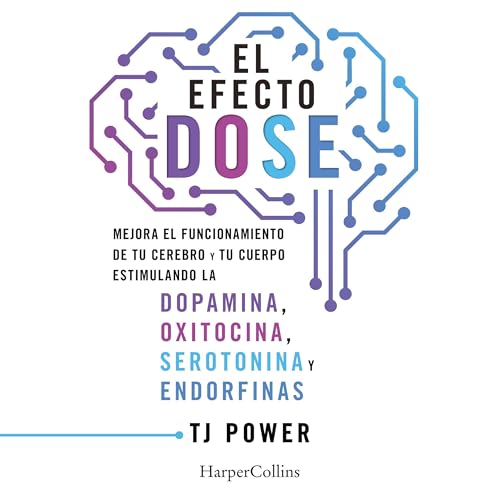 El efecto DOSE