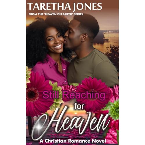 Still Reaching for Heaven