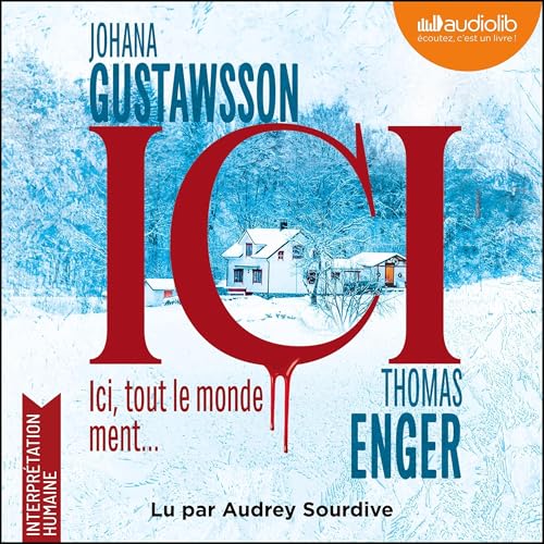 Ici by Johana Gustawsson