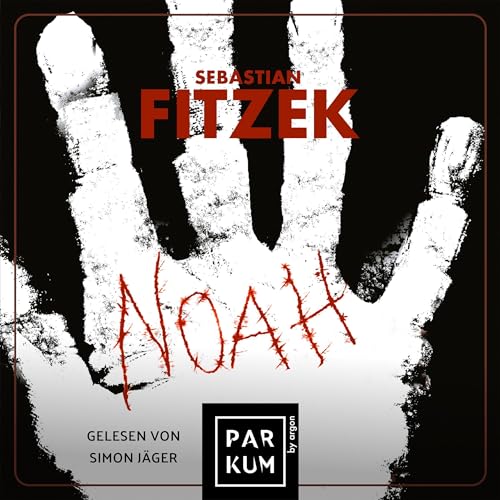 Noah by Sebastian Fitzek