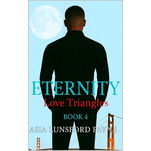 ETERNITY by Asia Lunsford Payne