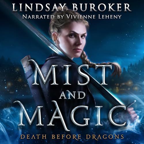 Mist and Magic by Lindsay Buroker