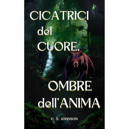 Cicatrici del Cuore, Ombre dell’Anima
