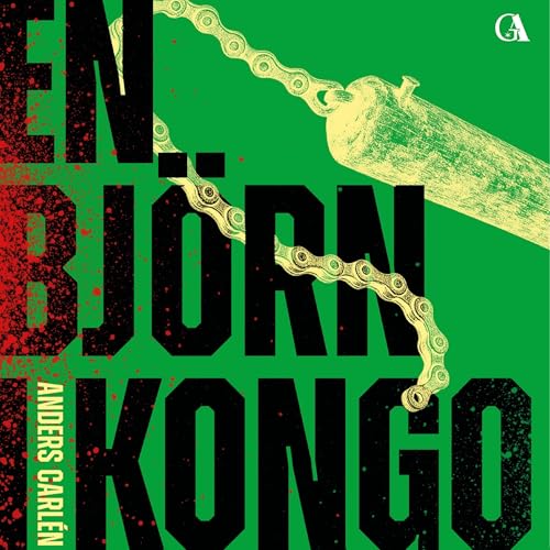 En björn i Kongo by Anders Carlén