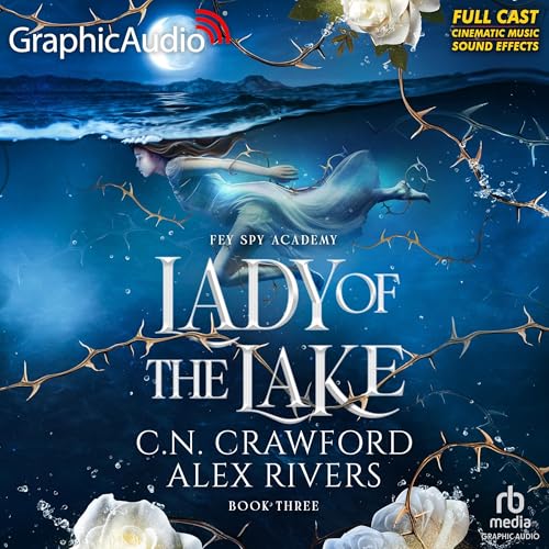 Lady of the Lake (Dramatized Adaptation)