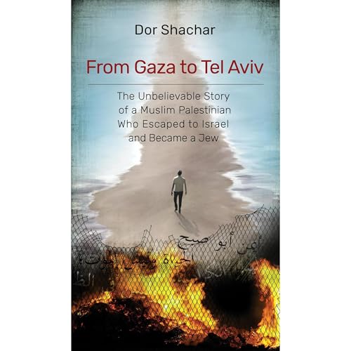 From Gaza to Tel Aviv by Dor Shachar