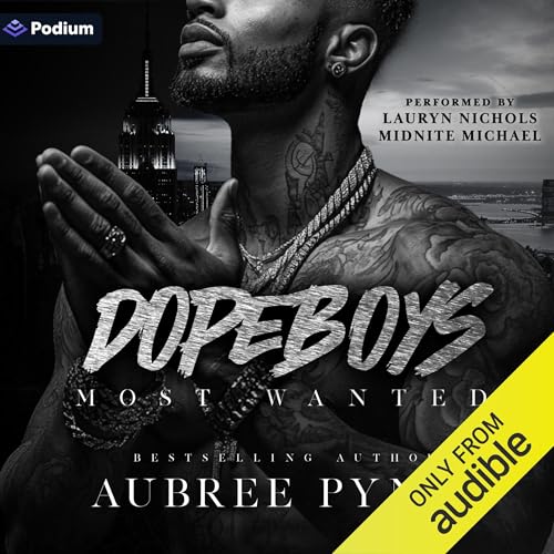 Dope Boys: Most Wanted