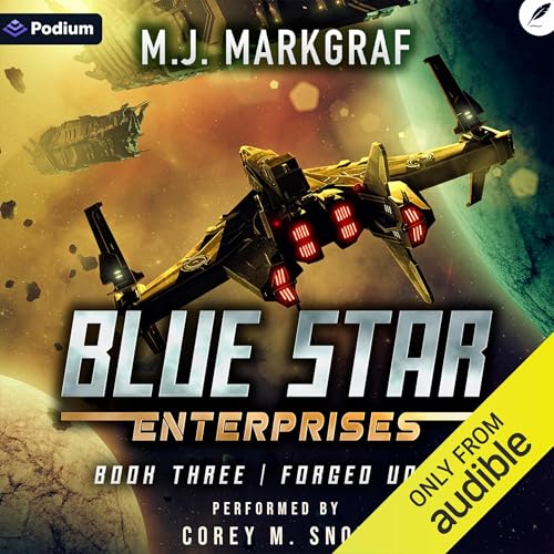 Forged Unity: A Space Opera Adventure