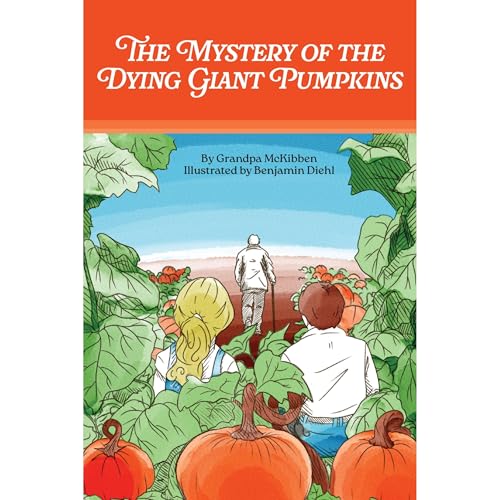 The Mystery of the Dying Giant Pumpkins by William McKibben