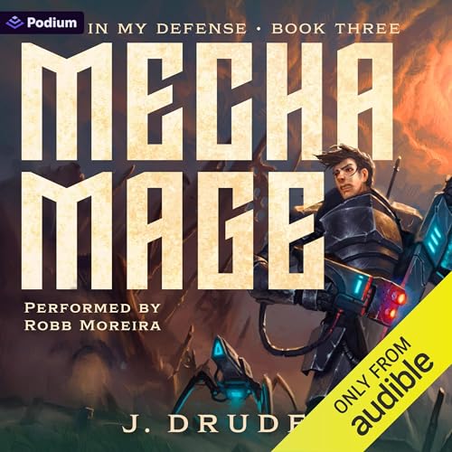 Mechamage: An Isekai LitRPG