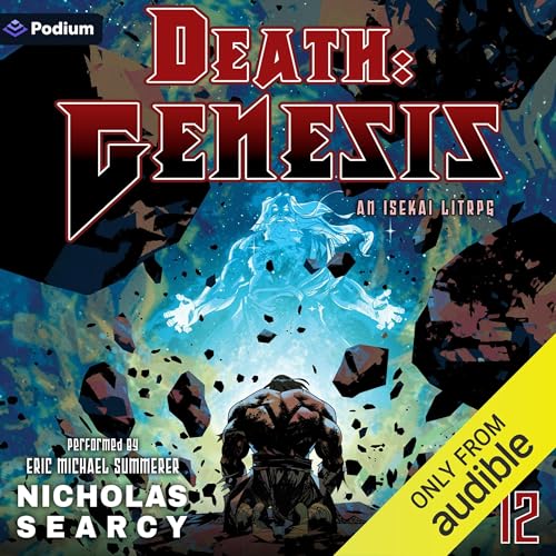 Death: Genesis 12: An Isekai LitRPG