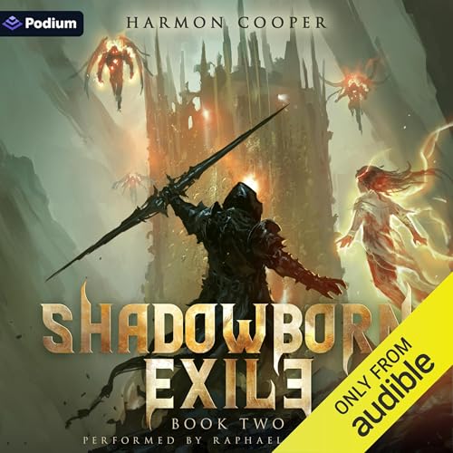 Shadowborn Exile 2: A LitRPG Progression Fantasy