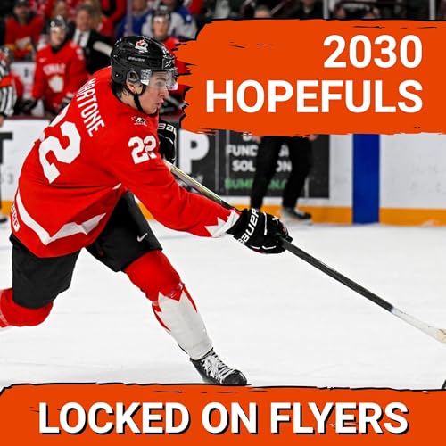 Philadelphia Flyers 2030 Olympic Hopefuls: Who has a shot in four years? by Unknown
