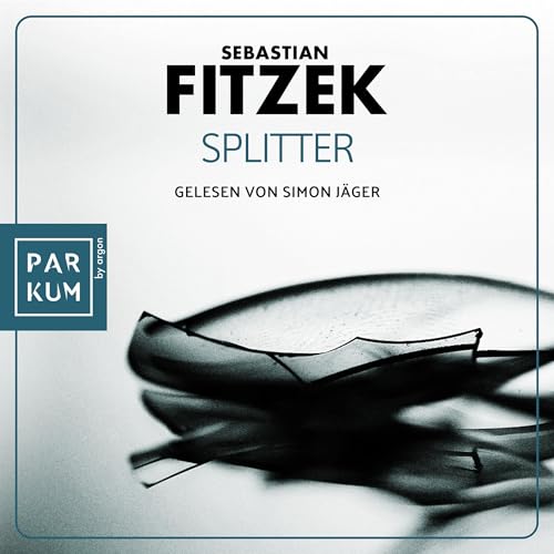 Splitter by Sebastian Fitzek