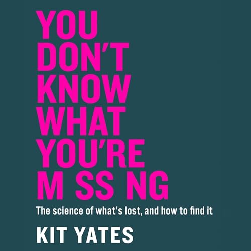 You Don't Know What You're Missing