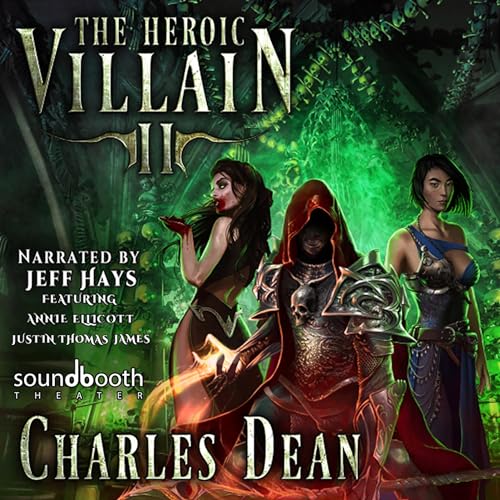 The Heroic Villain 2