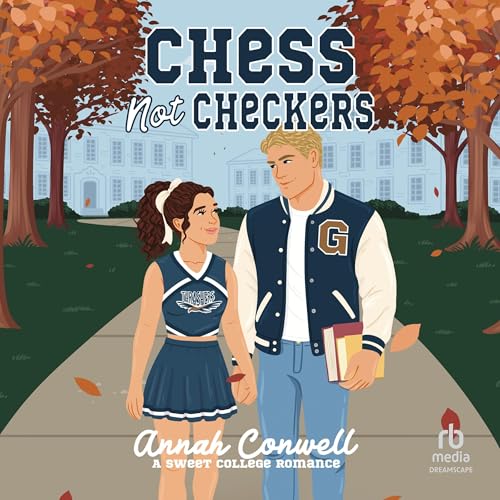 Chess Not Checkers by Annah Conwell