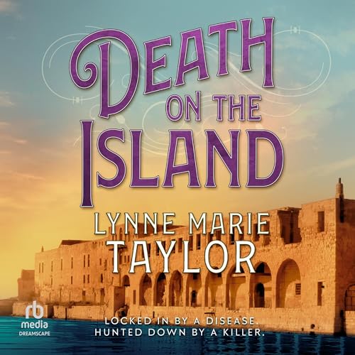 Death on the Island by Lynne Marie Taylor