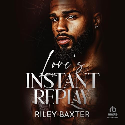 Love's Instant Replay