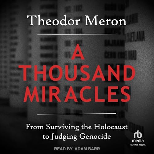 A Thousand Miracles by Theodor Meron