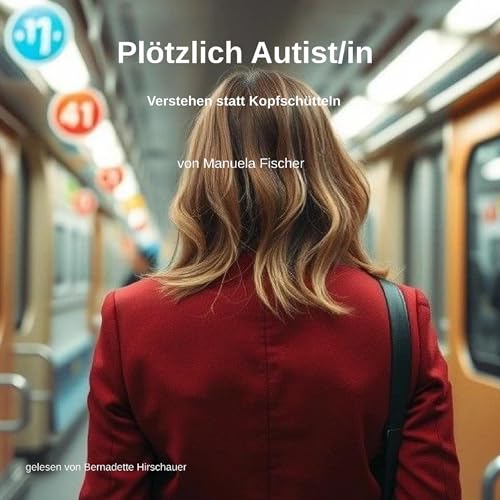 Plötzlich Autist/in by Fischer Manuela