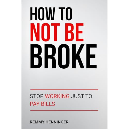 How To Not Be Broke