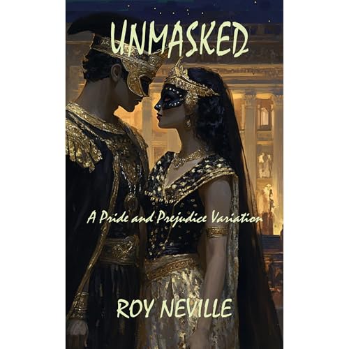 Unmasked by Roy Neville