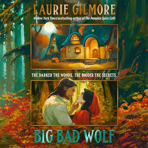 Big Bad Wolf by Laurie Gilmore