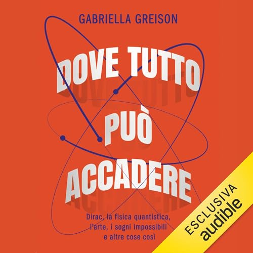 Dove tutto può accadere