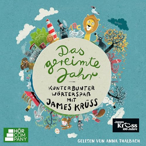 Das gereimte Jahr - Kunterbunter Wörterspaß mit James Krüss - Das große James-Krüss-Sprachbastelbuch